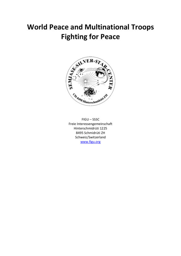 World Peace and Multinational Troops Fighting for Peace