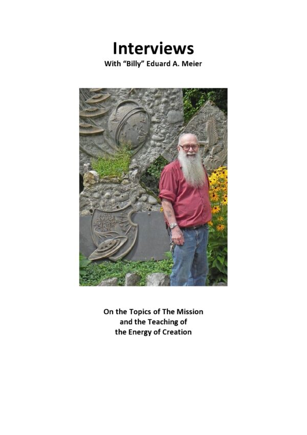 Interviews with 'Billy' Eduard A. Meier