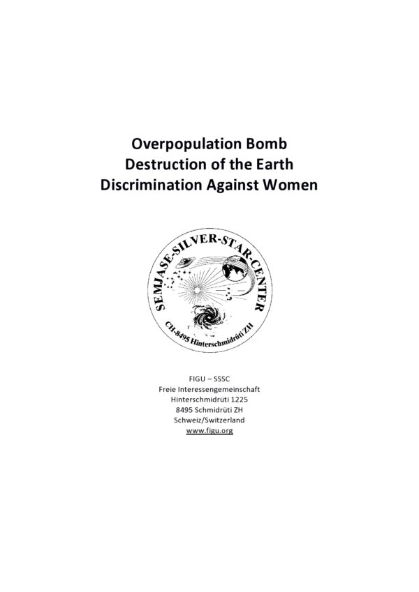 Overpopulation Bomb - Destruction of the Earth - Discrimination Against Women